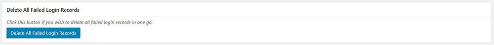 All In One WP Security & Firewall - User Login - Failed Login Records - Delete All Failed Login Records