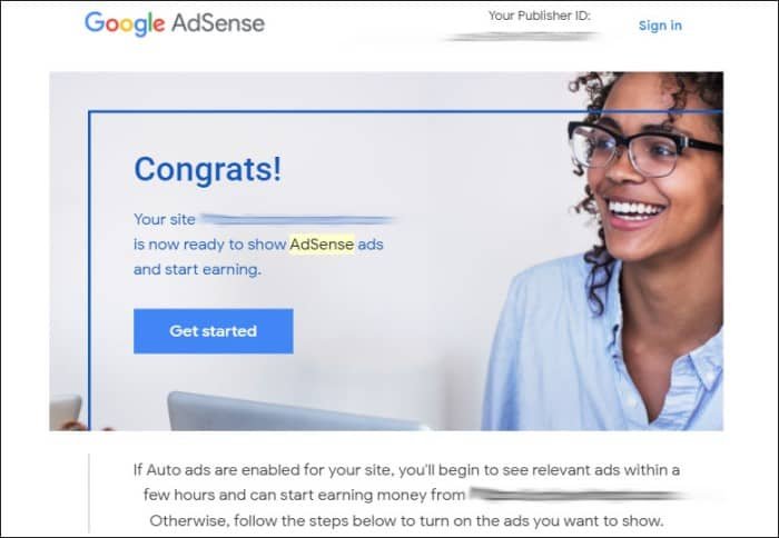 AdSense account approved - Your site is now ready to serve AdSense ads