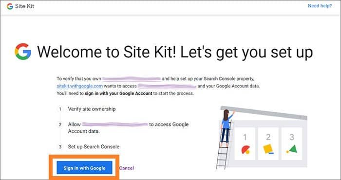 Set up Site Kit by Google - verify site ownership, allow site to access Google Account data, set up Search Console